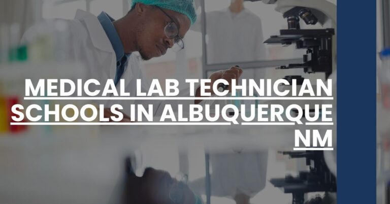 Medical Lab Technician Schools in Albuquerque NM Feature Image