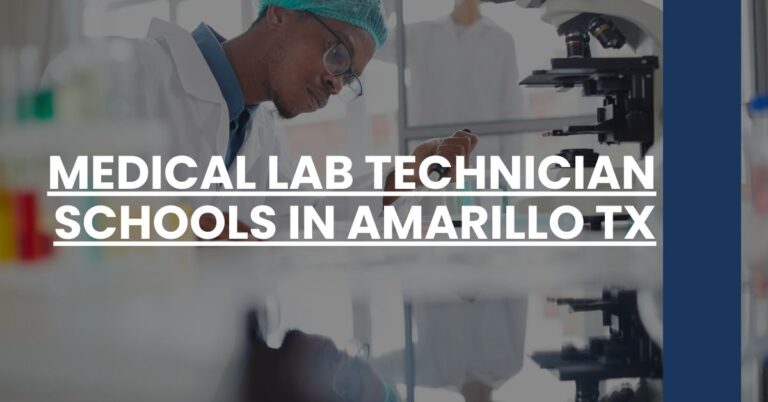 Medical Lab Technician Schools in Amarillo TX Feature Image