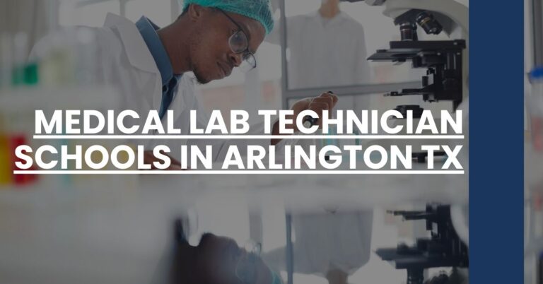 Medical Lab Technician Schools in Arlington TX Feature Image