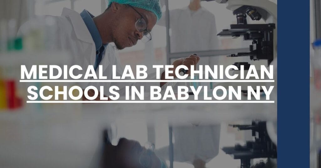 Medical Lab Technician Schools in Babylon NY Feature Image