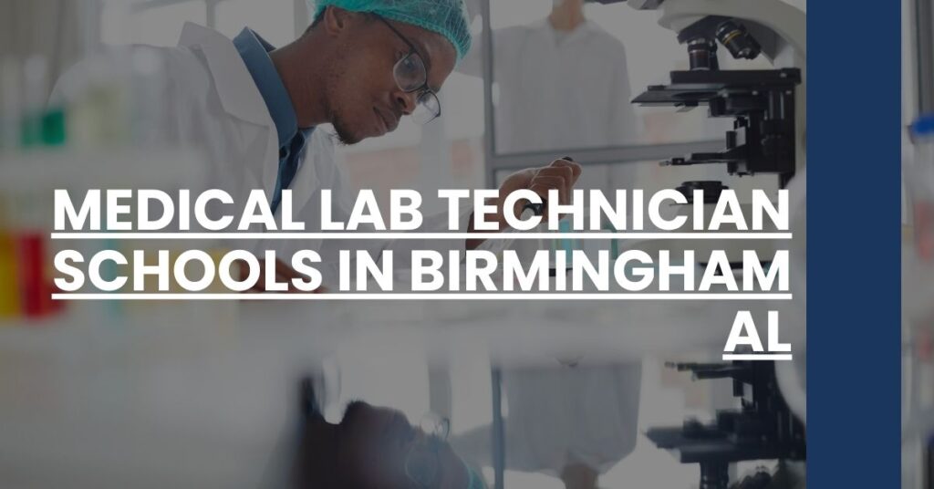 Medical Lab Technician Schools in Birmingham AL Feature Image