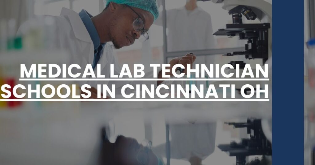 Medical Lab Technician Schools in Cincinnati OH Feature Image