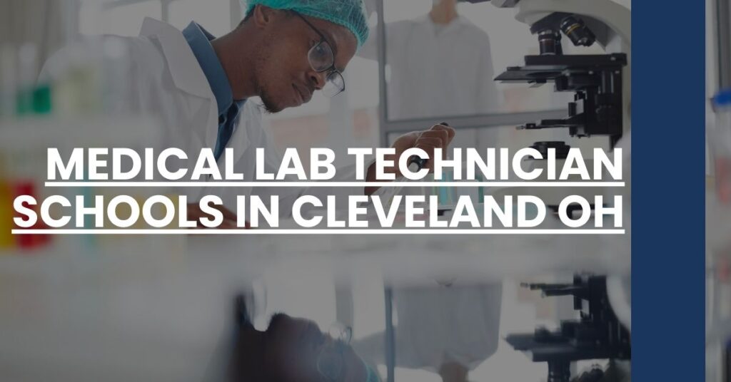 Medical Lab Technician Schools in Cleveland OH Feature Image