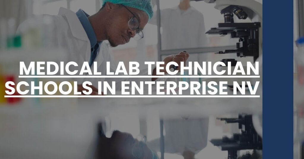 Medical Lab Technician Schools in Enterprise NV Feature Image