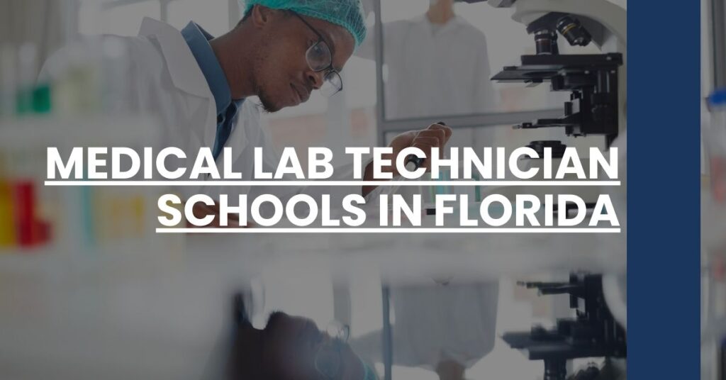 Medical Lab Technician Schools in Florida Feature Image