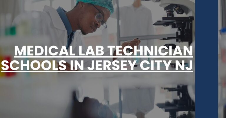 Medical Lab Technician Schools in Jersey City NJ Feature Image