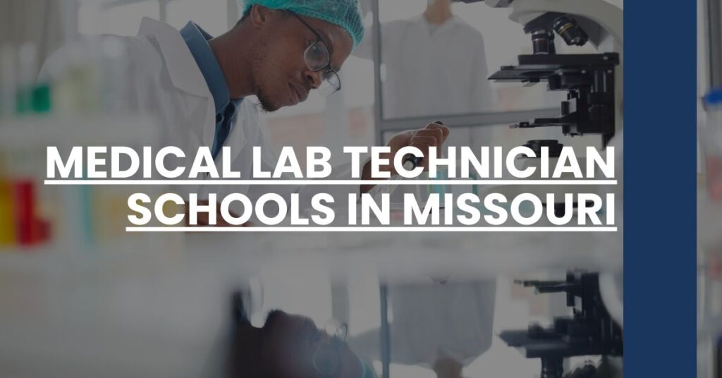 Medical Lab Technician Schools in Missouri Feature Image