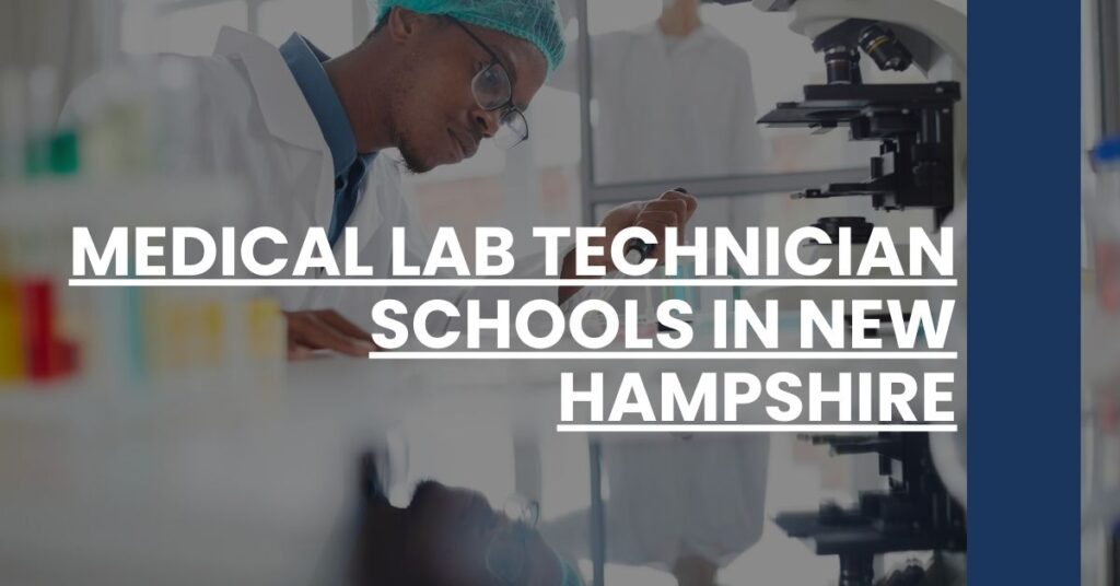 Medical Lab Technician Schools in New Hampshire Feature Image