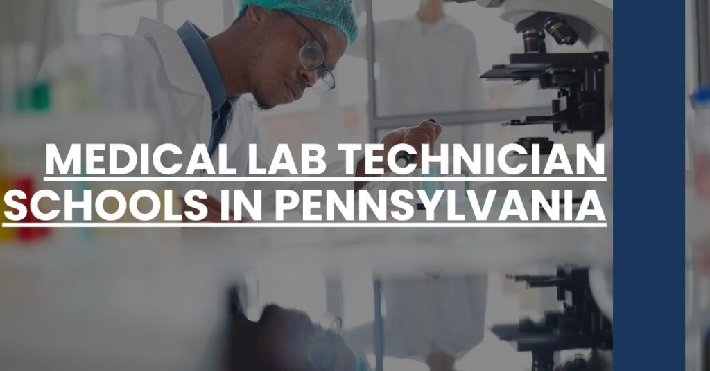 Medical Lab Technician Schools in Pennsylvania Feature Image