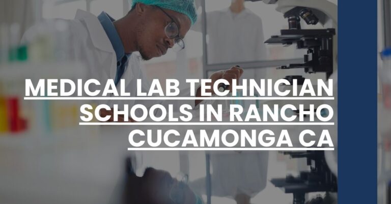 Medical Lab Technician Schools in Rancho Cucamonga CA Feature Image