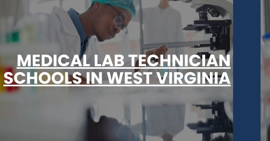 Medical Lab Technician Schools in West Virginia Feature Image