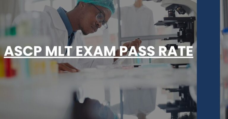 ASCP MLT Exam Pass Rate Feature Image