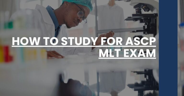 How to Study for ASCP MLT Exam Feature Image