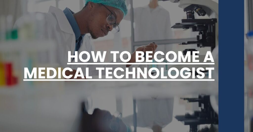 How to Become a Medical Technologist Feature Image