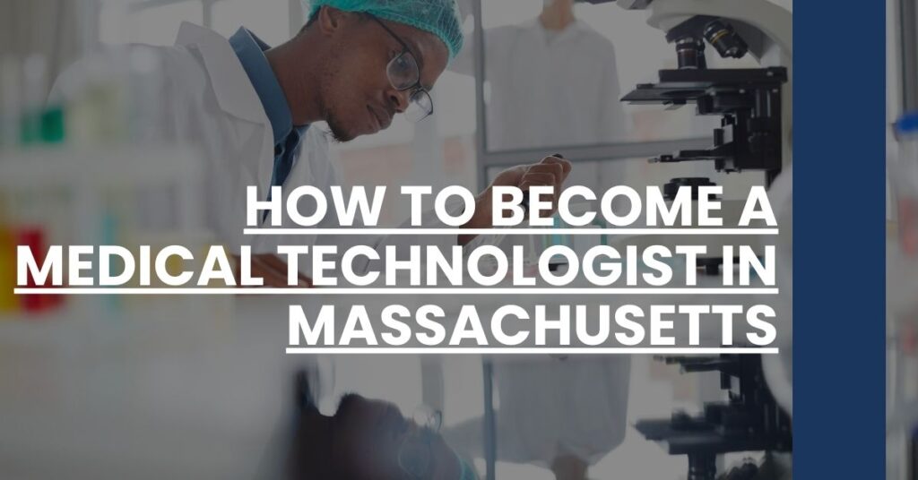 How to Become a Medical Technologist in Massachusetts Feature Image