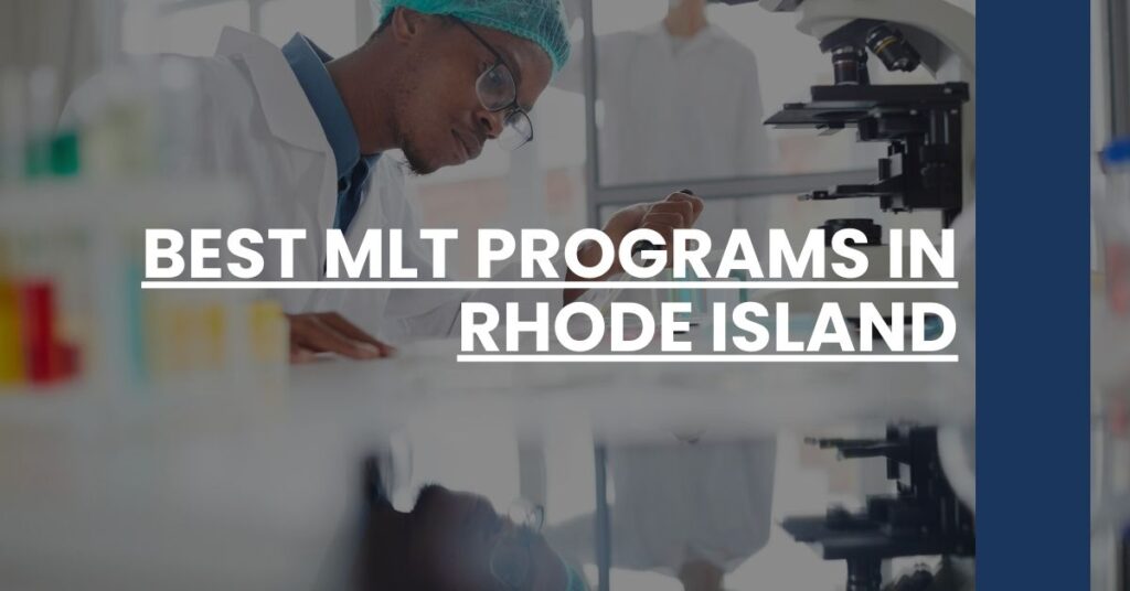 Best MLT Programs In Rhode Island Feature Image