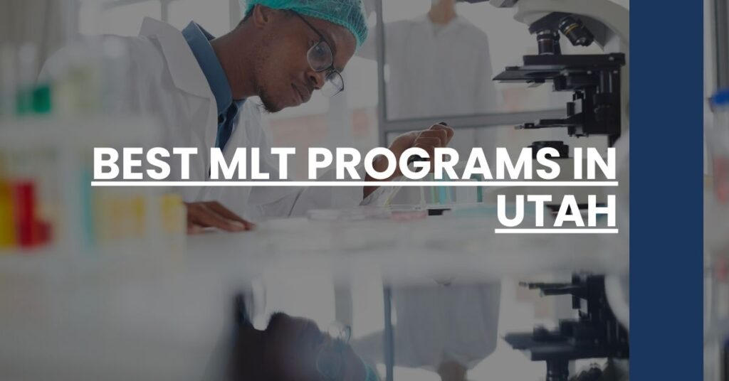 Best MLT Programs In Utah