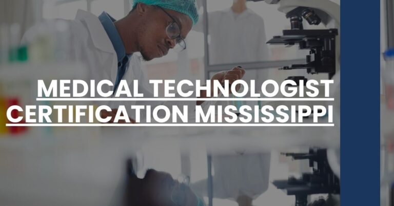 Medical Technologist Certification Mississippi Feature Image