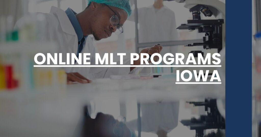 Online MLT Programs Iowa Feature Image