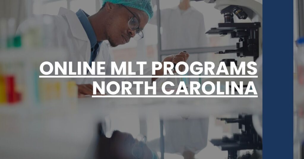 Online MLT Programs North Carolina Feature Image