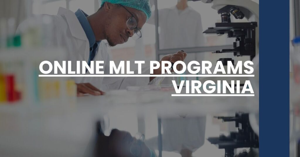 Online MLT Programs Virginia Feature Image